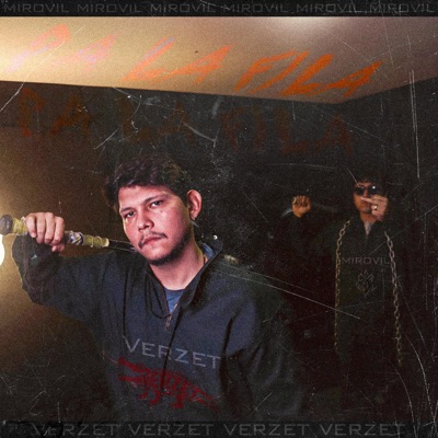 PA LA FILA (feat. Verzet) - Single