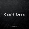 Can't Lose - Single