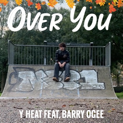 Over You (feat. Barry OGee) - Single