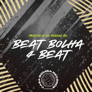 Beat Bolha 4 Beats