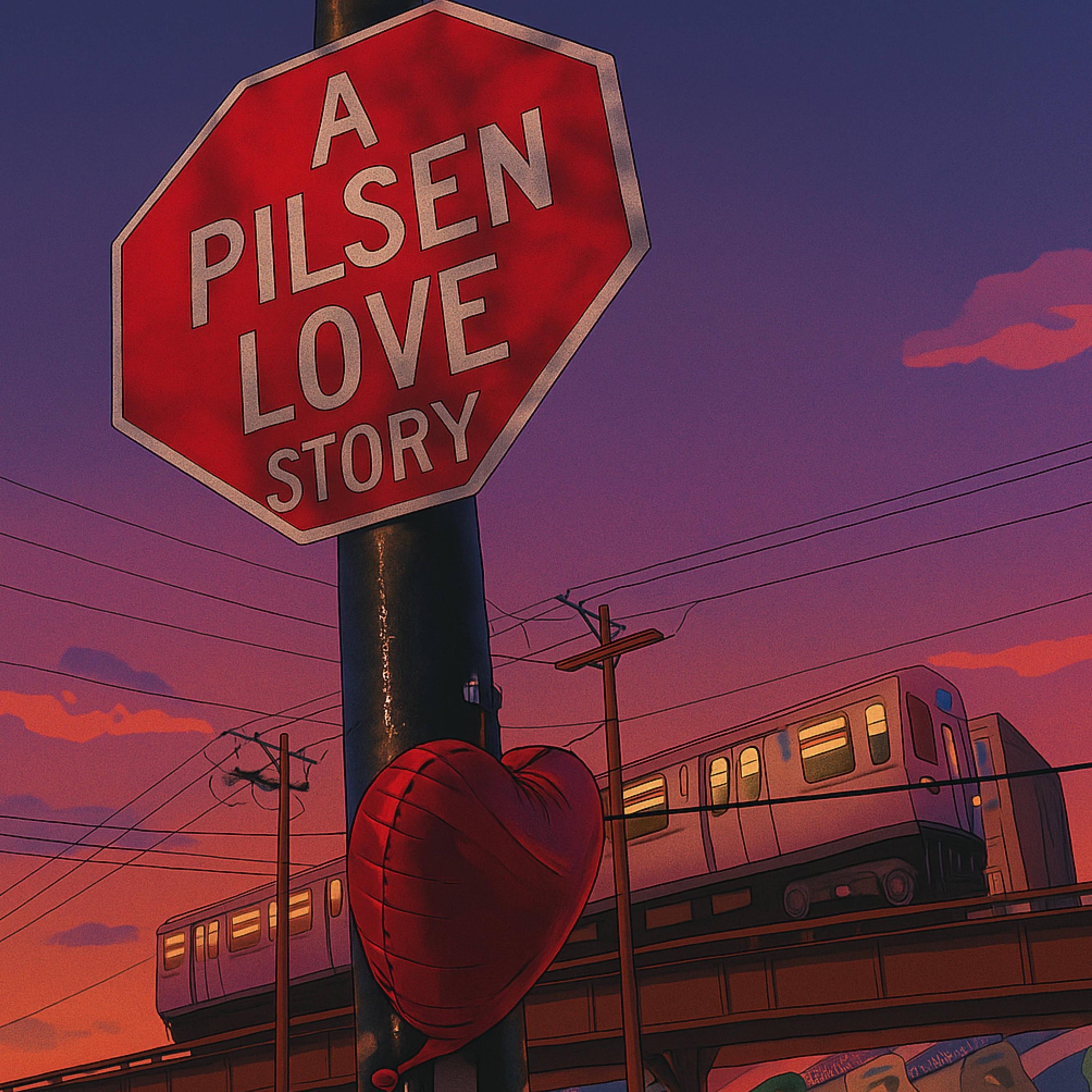 A PILSEN LOVE STORY - Single