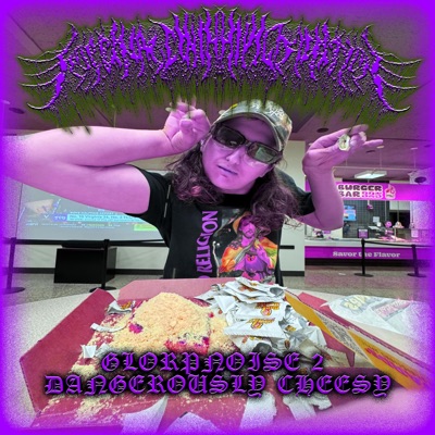 Glorpnoise 2: Dangerously Cheesy! - Single