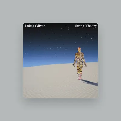 Listen to Lukas Oliver, watch music videos, read bio, see tour dates & more!