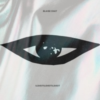 Album cover for iloveitiloveitiloveit by Blaise Chat
