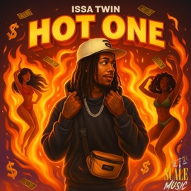 Hot One Issa Twin