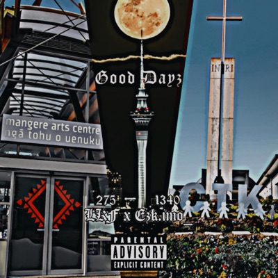 Good Dayz (feat. Ezk.imo_) - Single