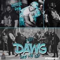 Every DAWG Has Its Day - EP - Dizzle Raw