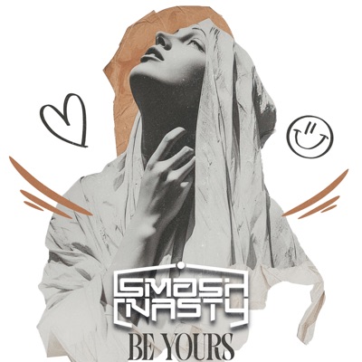 Be yours (feat. SMASH Nasty) - Single