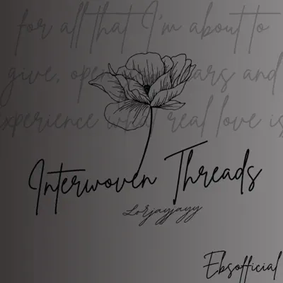 Posłuchaj utworu Interwoven Threads wykonywanego przez Lorjayjayy.
