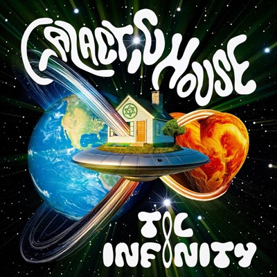 Galactic House Til Infinity