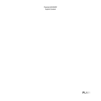 PLAIN. (feat. Sodarbeatz) - Single