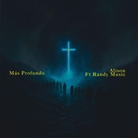 Más Profundo - EP - Alison & Randy Music