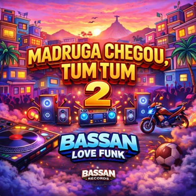 Madruga Chegou, Tum Tum 2 - Single