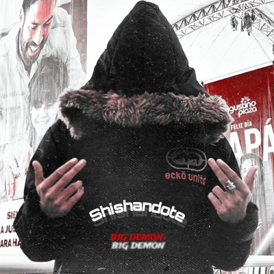 Shishandote (B1G Demon Remix) - Single