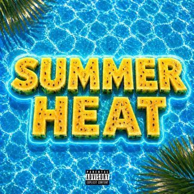Summer Heat
