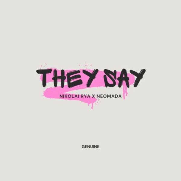 They Say