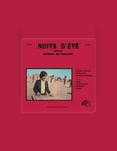 Abdou El Omari / عبده العماريを聴いたり、ミュージックビデオを鑑賞したり、経歴やツアー日程などを確認したりしましょう！