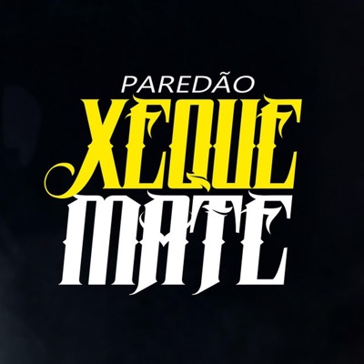 Paredão Xeque Mate (feat. MC MENO BRAGA) - Single