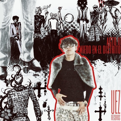 Miedo en el Distrito. Acto 2 - Single