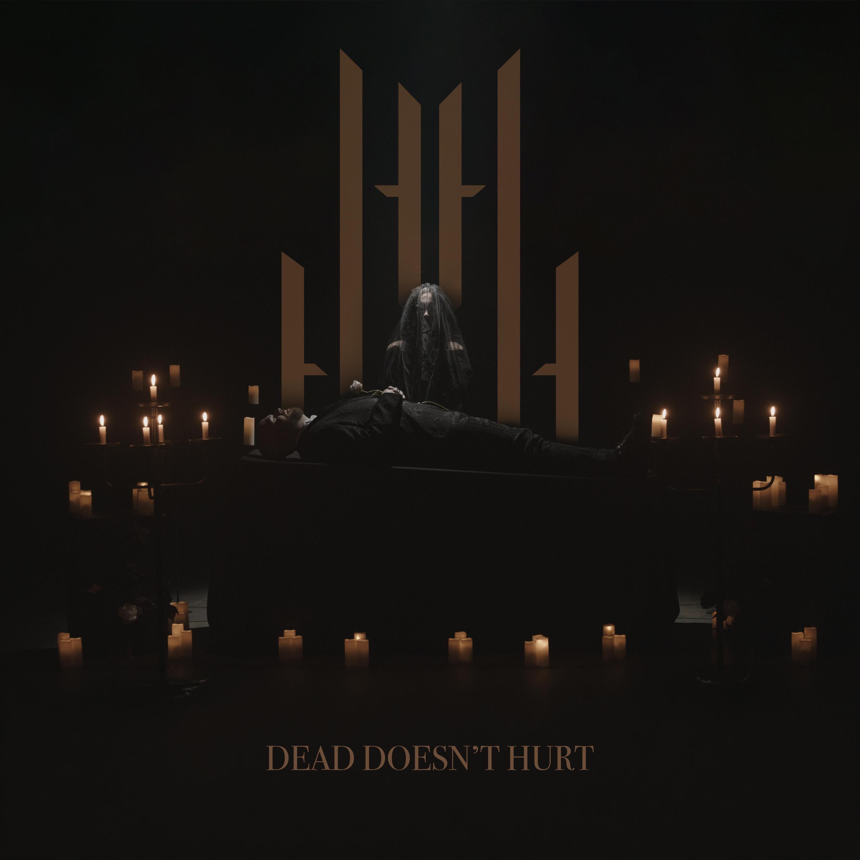 Dead Doesn't Hurt - Single