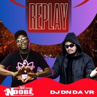 Replay - Single - Mc NdoBê & DJ DN da VR