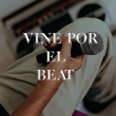 Vine por el Beat - Single