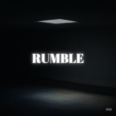 RUMBLE (feat. G.L.O, V.tyrant & Gift The Rapper) - Single