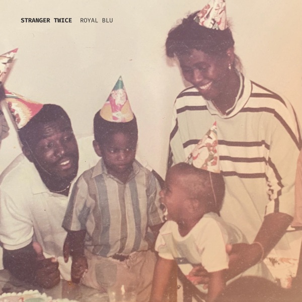 Stranger Twice - Single