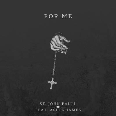 For Me (feat. Asher James) - Single