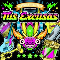 Tus Excusas - Single - Sonora 5 Estrellas & Banda Conmoción