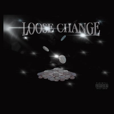 Loose Change - Single