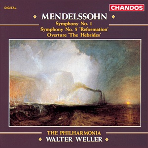 Mendelssohn: Symphonies Nos. 1 & 5