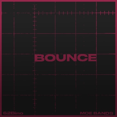 Bounce (feat. MOE Bands) - Single