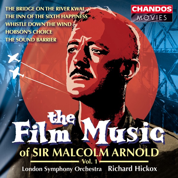 The Film Music of Sir Malcolm Arnold, Vol. 1