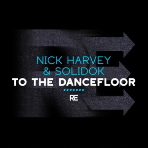 To the Dancefloor - Single