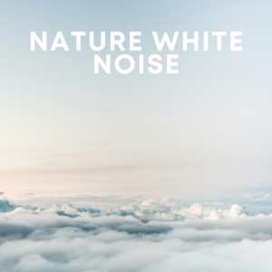 Nature White Noise