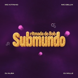 Ritimada do Bob Submudo