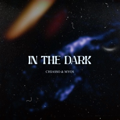 In the Dark - Single