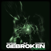 Gebroken - Single - Sanchoo & Elf