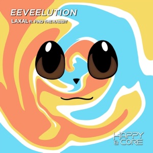Eeveelution (feat. Find the Rabbit) [Extended Edit]