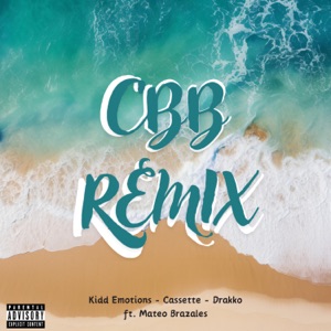 CBB (feat. Mateo Brazales) [Remix]