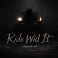 Ride Wid It (feat. Mason Hayes) - Single - Kage