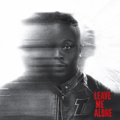 Leave Me Alone - Single