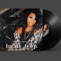 In My Jeep - Single - Nakai Musik