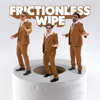Frictionless Wipe - OCT