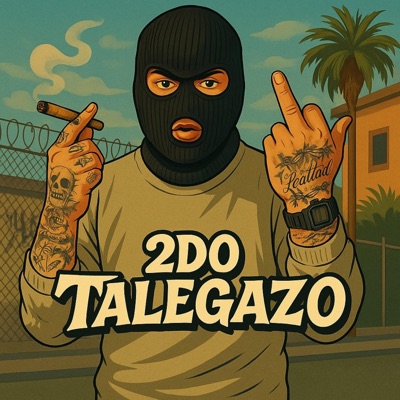 2do Talegazo (feat. Kovine) - Single