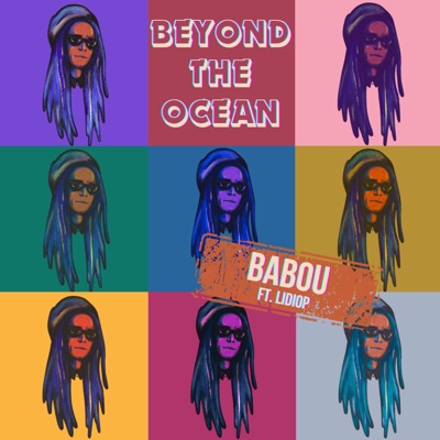 Beyond the Ocean (feat. Lidiop) - Single