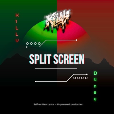 Split Screen (feat. K1LLY) - Single