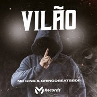 Vilão - Single - MC King & Gringobeats808