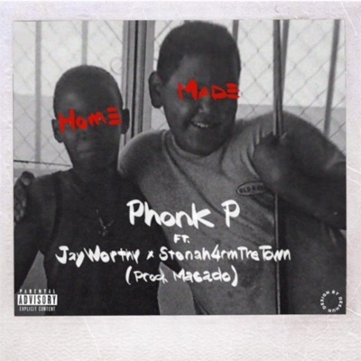 Homemade (feat. Stonah4rmthatown & Jayworthy) - Single